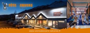 La Tête à l'Envers Plaine de jeux trampoline restaurant mini-karting Maurienne Savoie Val Cenis